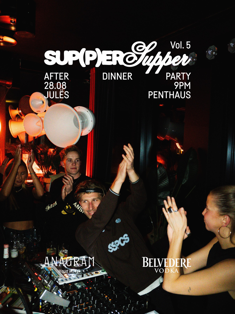 SUP(P)ER Supper Vol. 5 — After dinner party, Penthaus